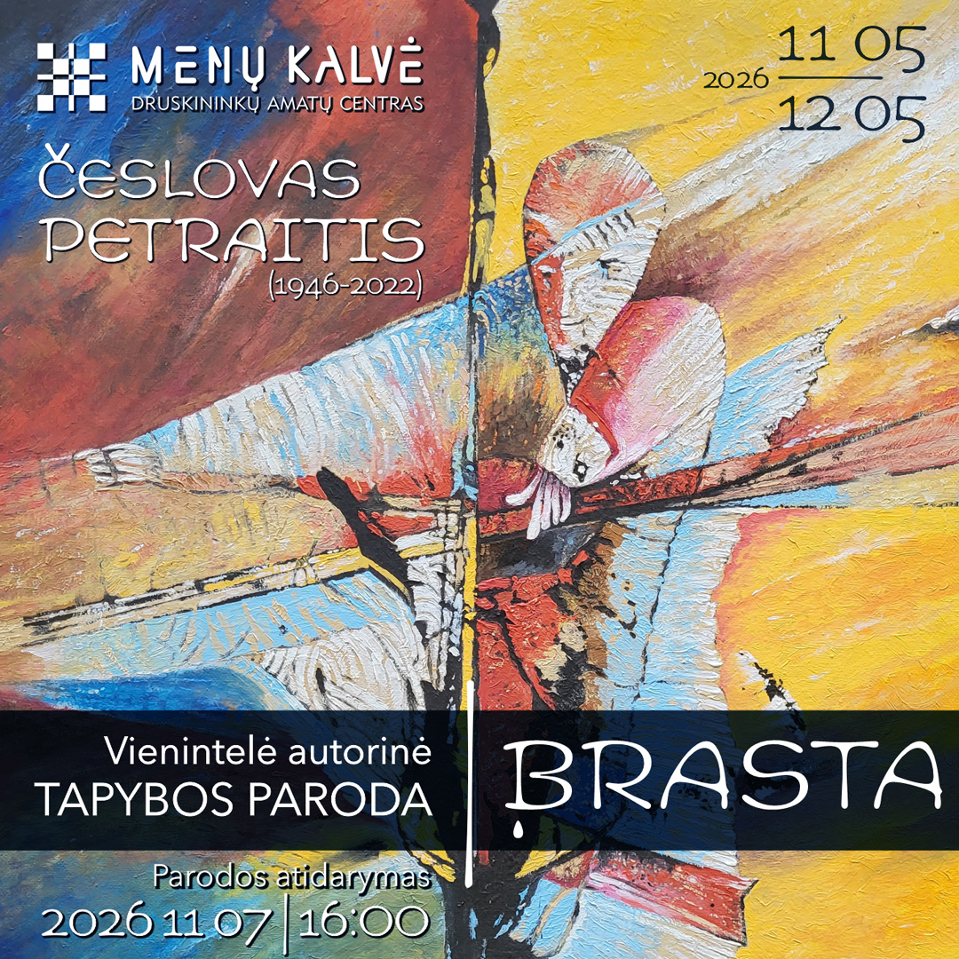 Česlovo Petraičio tapybos paroda „Brasta“